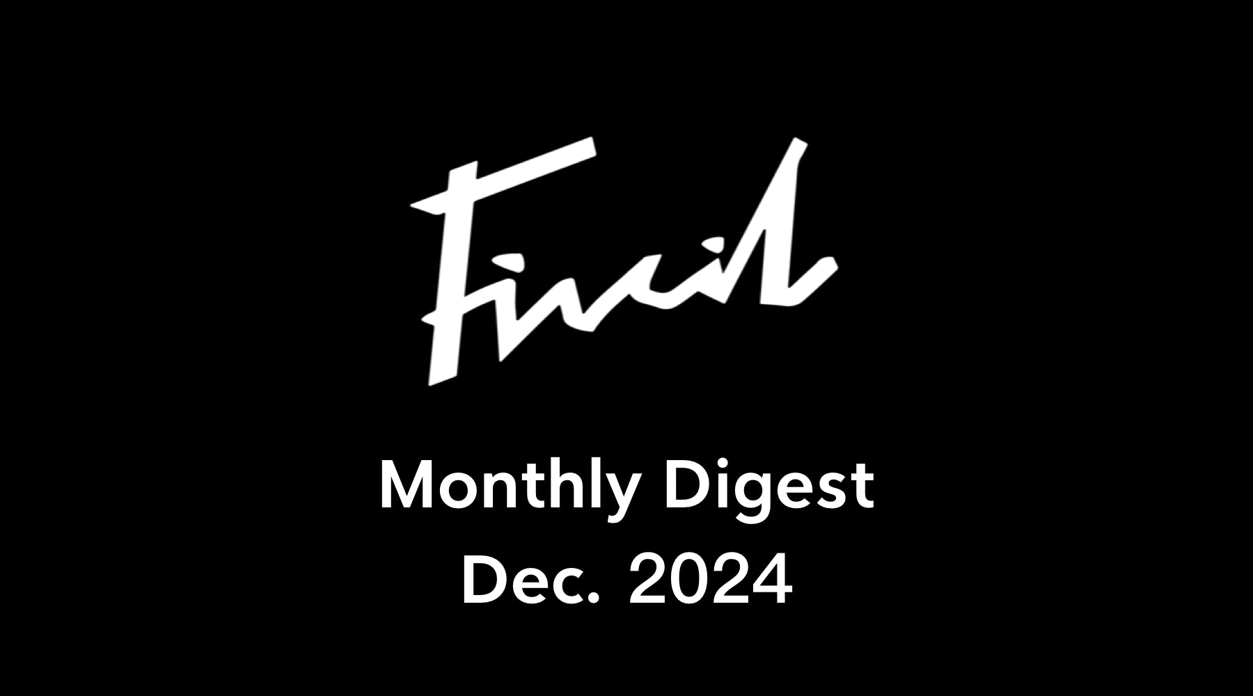 Fivcil Guitar - December Monthly Digest 2024